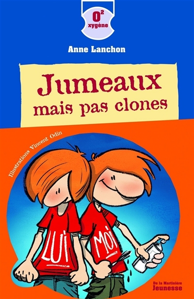 Jumeaux, mais pas clones - 