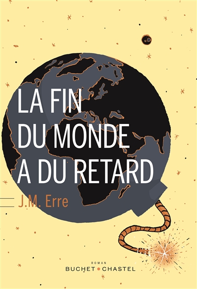 fin du monde a du retard (La) - 