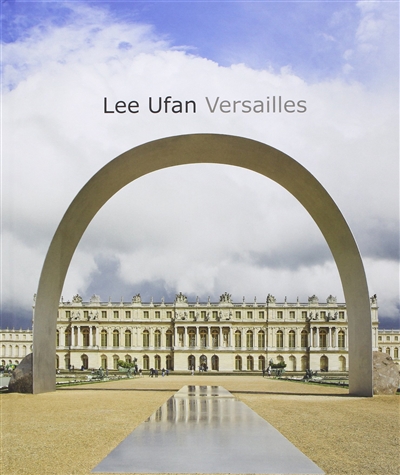 Lee Ufan à Versailles - 