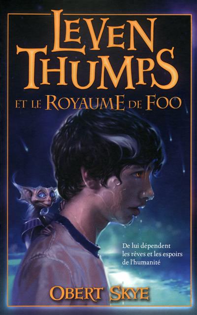 Leven Thumps et le royaume de Foo - 