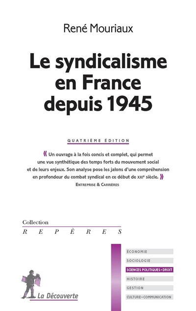 syndicalisme en France depuis 1945 (Le) - 