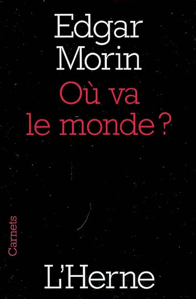 Où va le monde ? - 