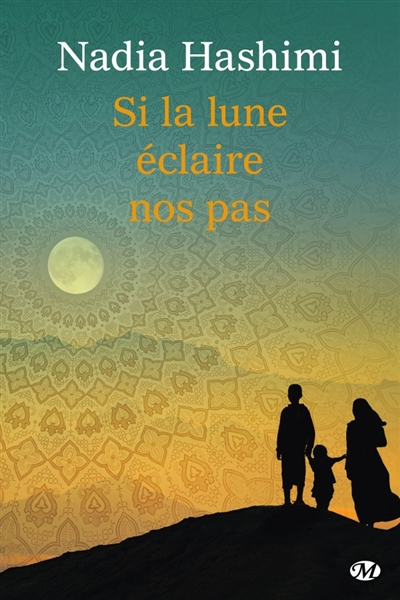 Si la lune éclaire nos pas - 