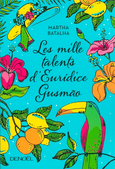 Les mille talents d'Euridice Gusmao - 