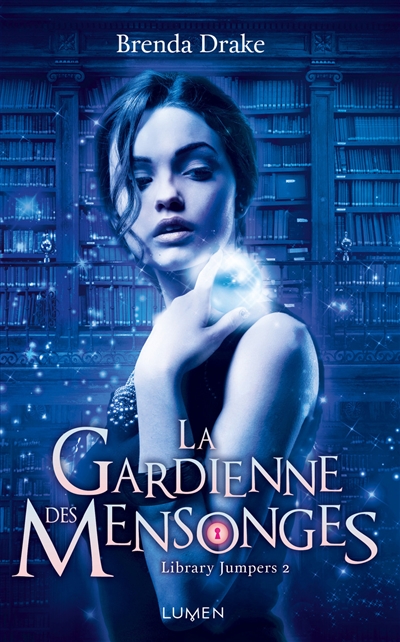 La gardienne des mensonges - 