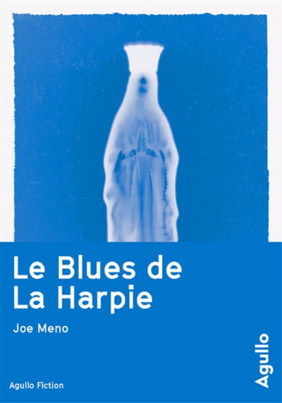 Le blues de La Harpie - 