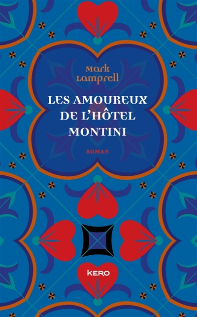 Les amoureux de l'hôtel Montini - 