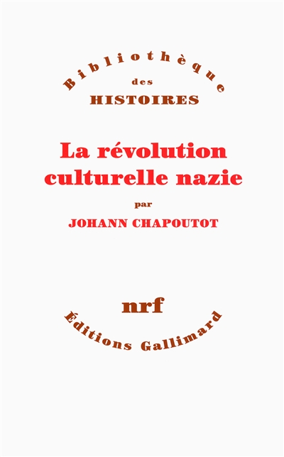 La révolution culturelle nazie - 