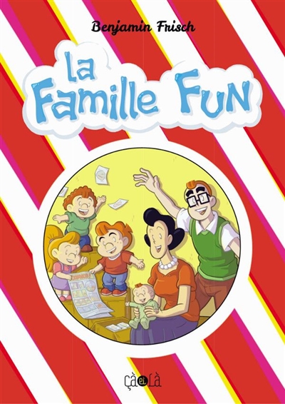 La famille Fun - 