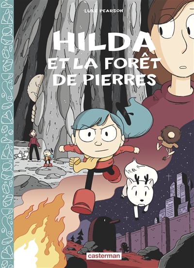 Hilda et la forêt de pierres - 