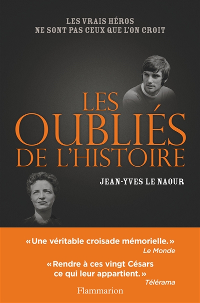 Les oubliés de l'histoire - 