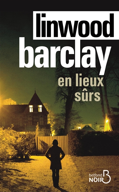 En lieux sûrs - 