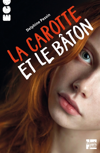 La carotte et le bâton - 