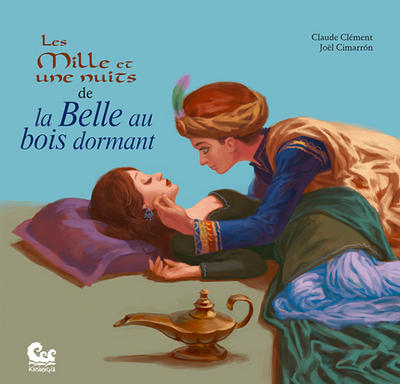 Les mille et une nuits de la belle au bois dormant - 