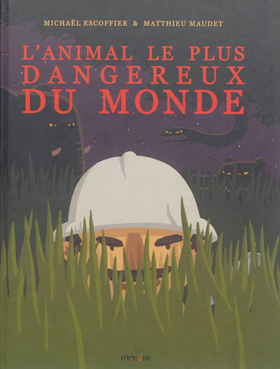 animal le plus dangereux du monde (L') - 