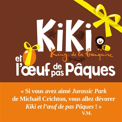 Kiki et l'oeuf de pas Pâques - 