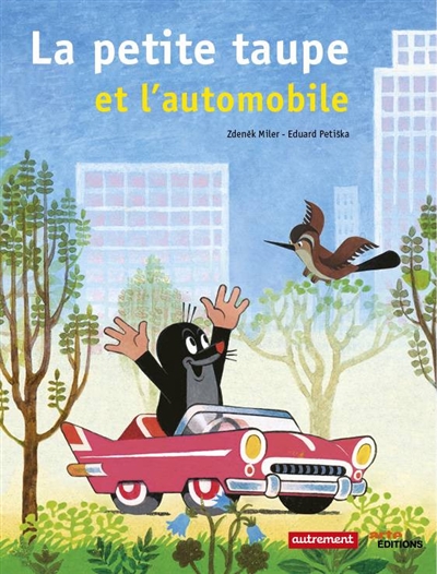 petite taupe et l'automobile (La) - 