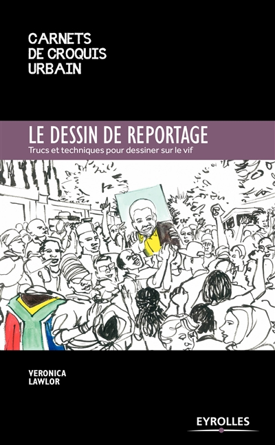 Le dessin de reportage - 