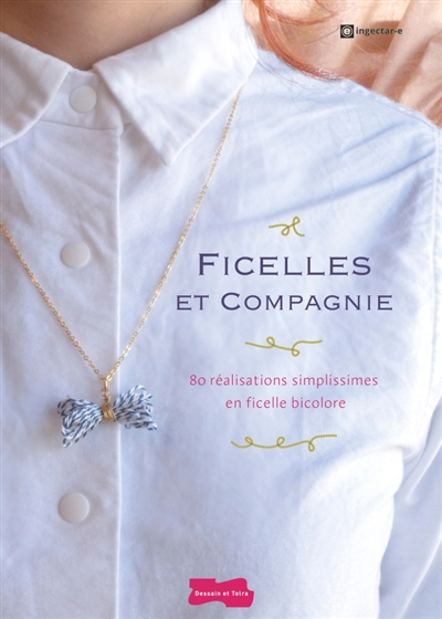 Ficelles et compagnies - 