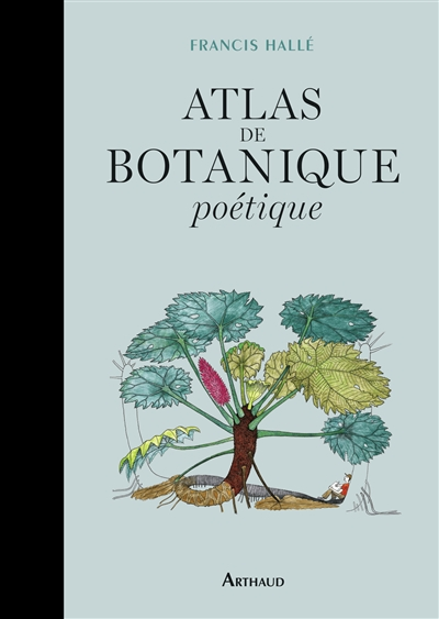 Atlas de botanique poétique - 