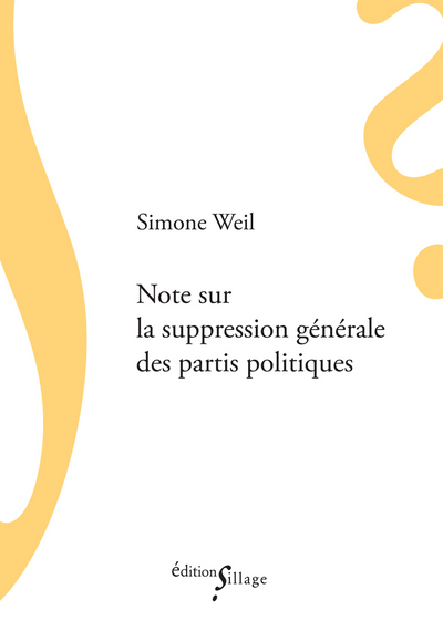 Note sur la suppression générale des partis politiques - 