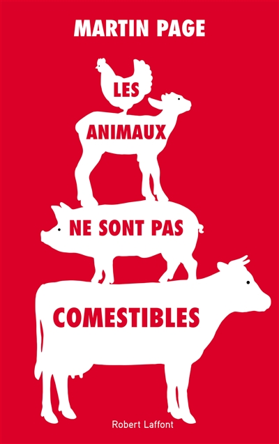 Les animaux ne sont pas comestibles - 