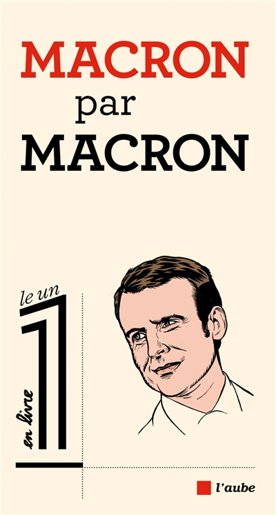 Macron par Macron - 