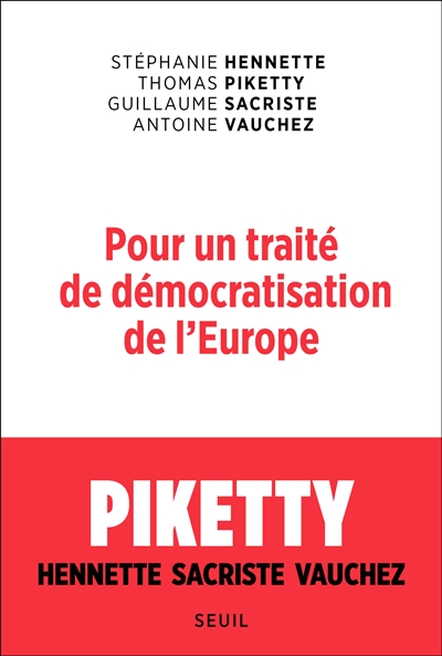 Pour un traité de démocratisation de l'Europe - 