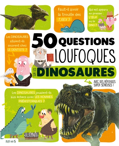 50 questions loufoques sur les dinosaures - 