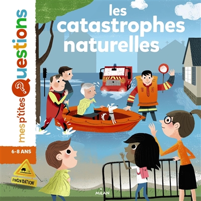 Les catastrophes naturelles - 