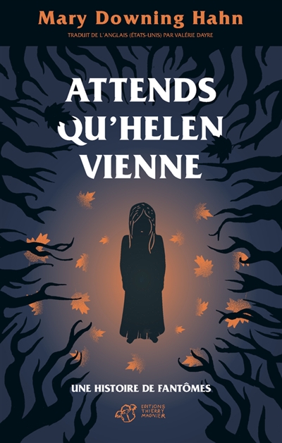 Attends qu'Helen vienne - 