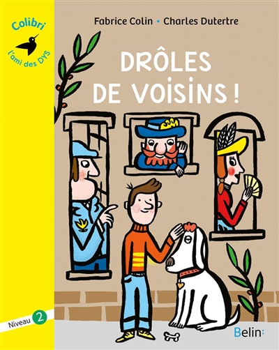 Drôles de voisins ! - 