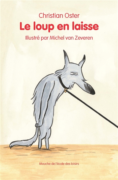 Le loup en laisse - 