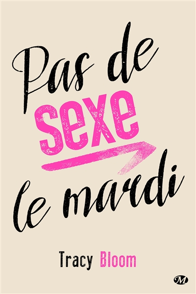 Pas de sexe le mardi - 