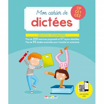 Mon cahier de dictées - 