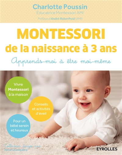 Montessori de la naissance à 3 ans - 