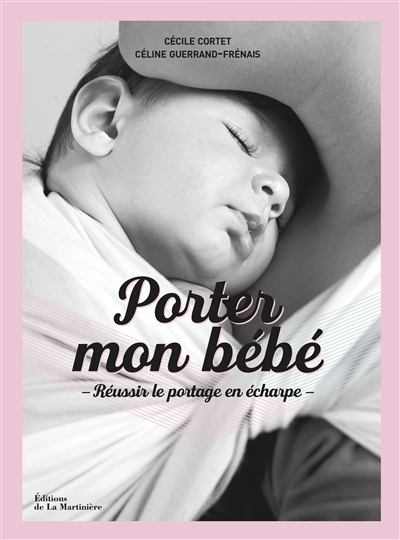 Porter mon bébé - 