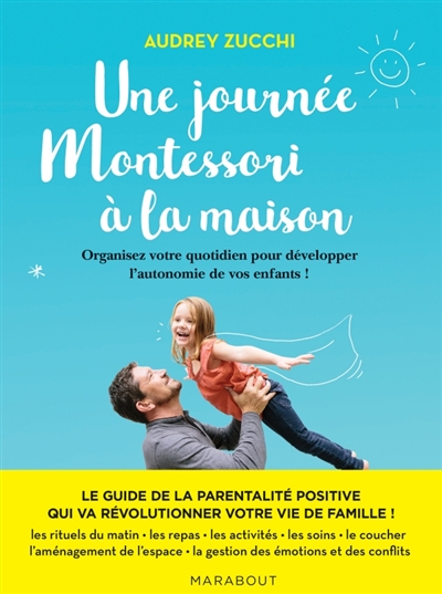 Une journée Montessori - 