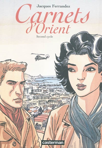 Carnets d'Orient - 