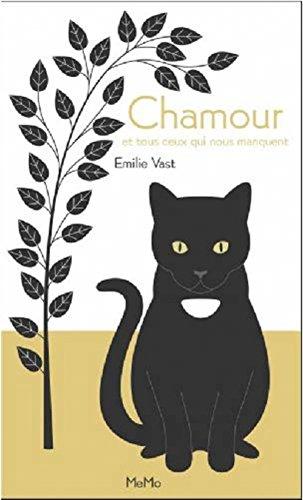 Chamour et tous ceux qui nous manquent - 