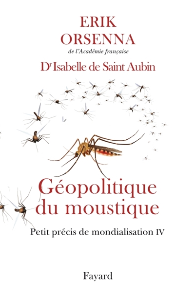 Géopolitique du moustique - 