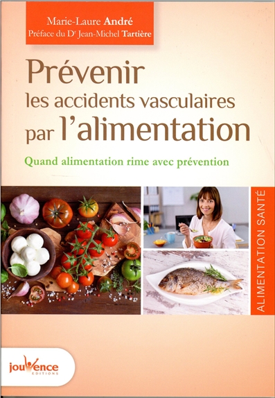 Prévenir les accidents vasculaires par l'alimentation - 