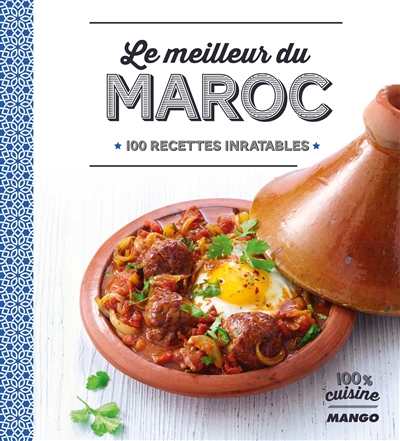 Le meilleur du Maroc - 