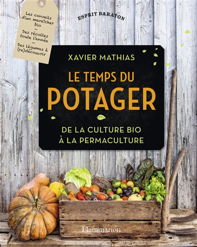 Le temps du potager - 