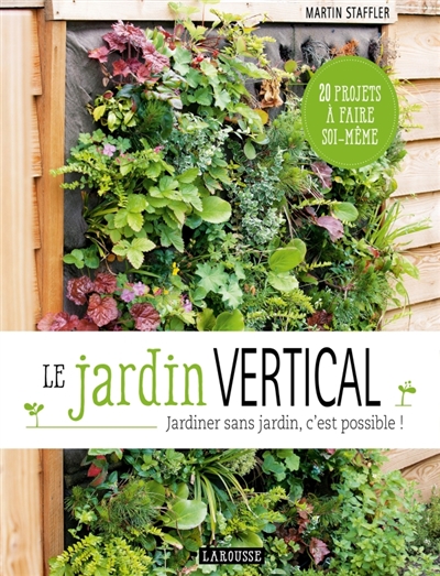 Le jardin vertical - 