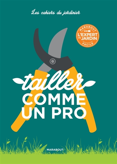 Tailler comme un pro - 