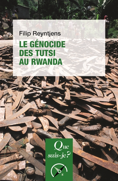 Le génocide des Tutsi au Rwanda - 