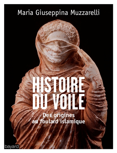 Histoire du voile - 