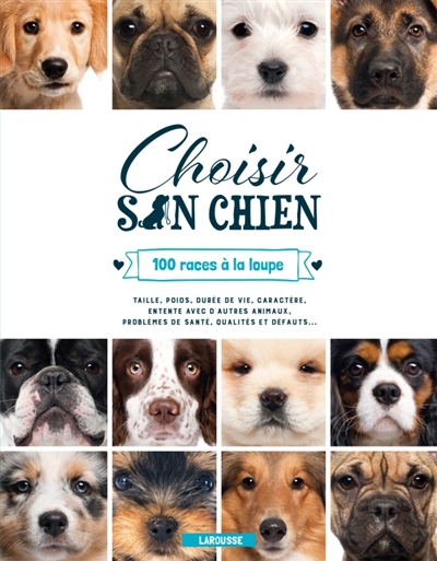 Choisir son chien ! - 