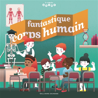 Fantastique corps humain - 